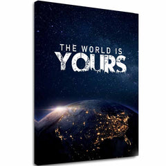 Slika na platnu THE WORLD IS YOURS - Navdihujoče okrasje - slika 2