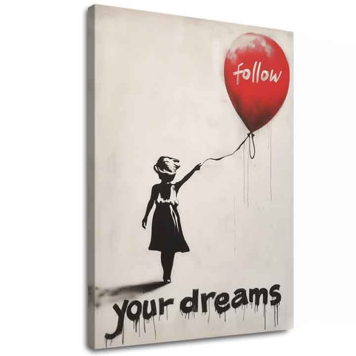 Slika FOLLOW YOUR DREAMS | Italijansko platno | različne dimenzije