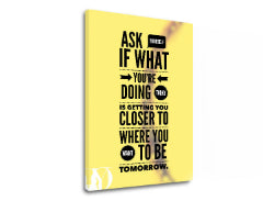 Motivacijska stenska slika Vprašajte se