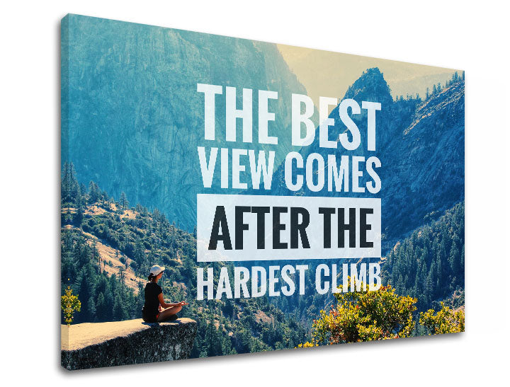motivacny-obraz-na-stenu-the-best-view-comes-002-rozne-rozmery-XOBMT017E11.jpg