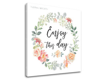 Stenska umetnost z besedilom Uživajte ta dan